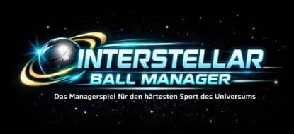 Interstellar Ball Manager - Das Managerspiel für den härtesten Sport des Universums